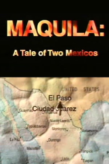 Maquila: A Tale of Two Mexicos Trailer