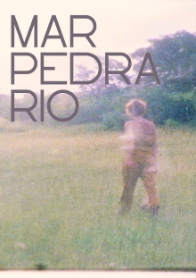 Mar-Pedra-Rio Trailer