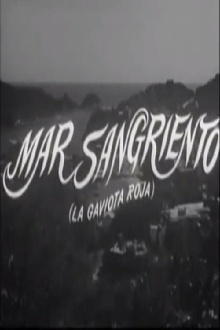 Mar sangriento (La gaviota roja) Trailer