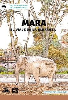 Mara, el viaje de la elefanta Trailer