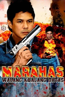 Marahas: Walang Kilalang Batas Trailer