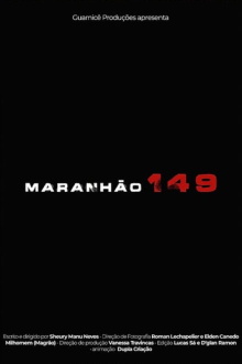 Maranhão 149 Trailer