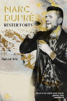 Marc Dupré - Rester forts Trailer