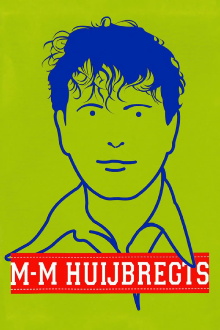 Marc-Marie Huijbregts: M-M Huijbregts Trailer