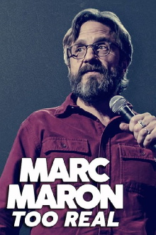 Marc Maron: Too Real Trailer
