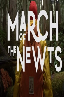 March of the Newts Trailer