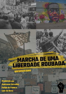 Marcha de Uma Liberdade Roubada Trailer