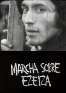 Marcha sobre Ezeiza Trailer