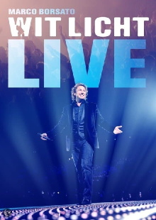 Marco Borsato - Wit Licht Live Trailer