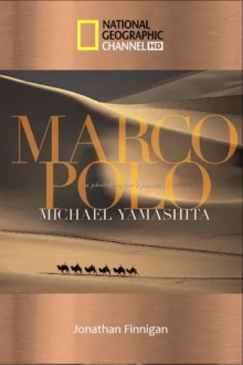 Marco Polo: The China Mystery Revealed Trailer