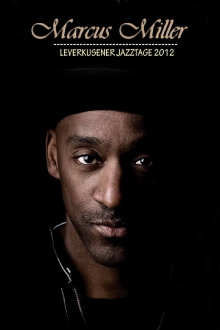 Marcus Miller - Leverkusener Jazztage 2012 Trailer