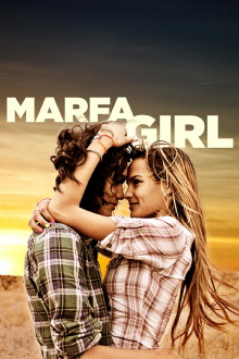 Marfa Girl Trailer