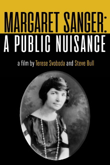 Margaret Sanger: A Public Nuisance Trailer
