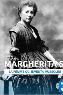 Margherita, The Woman Who Invented Mussolini Trailer