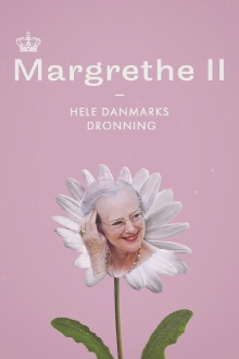 Margrethe II - Hele Danmarks Dronning Trailer