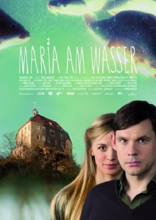 Maria am Wasser Trailer