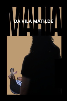 Maria da Vila Matilde Trailer
