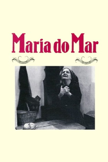 Maria of the Sea Trailer