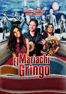Mariachi Gringo Trailer