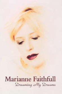 Marianne Faithfull: Dreaming My Dreams Trailer