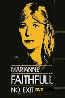 Marianne Faithfull - No Exit Trailer