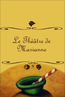 Marianne's Theatre Trailer