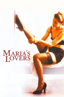 Maria's Lovers Trailer