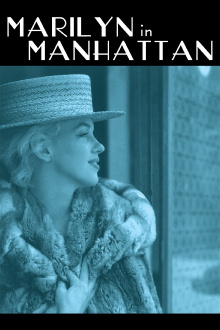 Marilyn in Manhattan Trailer