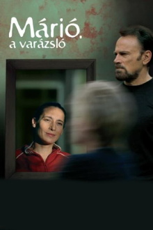 Márió, a varázsló Trailer