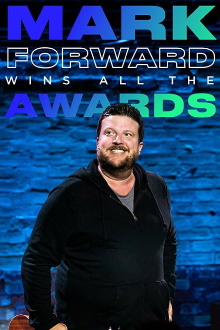 Mark Forward Wins All the Awards Trailer