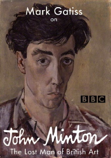Mark Gatiss on John Minton: The Lost Man of British Art Trailer