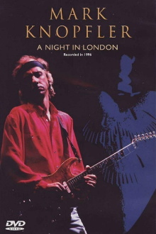 Mark Knopfler: A Night in London Trailer