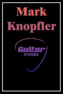 Mark Knopfler: Guitar Stories Trailer