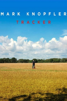 Mark Knopfler: Tracker - A Documentary Trailer