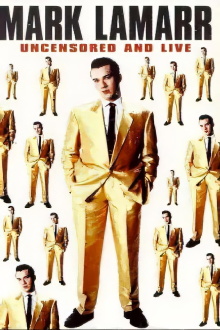 Mark Lamarr: Uncensored And Live Trailer