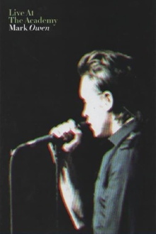 Mark Owen: Live at The Academy Trailer