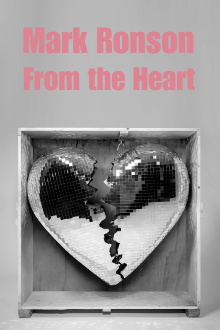 Mark Ronson: From the Heart Trailer