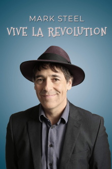 Mark Steel: Vive La Revolution Trailer