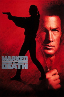 Marked for Death Trailer