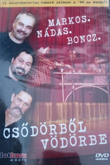 Markos Nádas Boncz: Csődörből Vödörbe Trailer