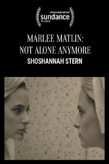 Marlee Matlin: Not Alone Anymore Trailer