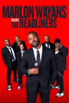 Marlon Wayans Presents: The Headliners Trailer