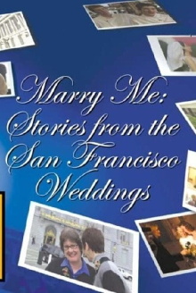 Marry Me: Stories from the San Francisco Weddings Trailer