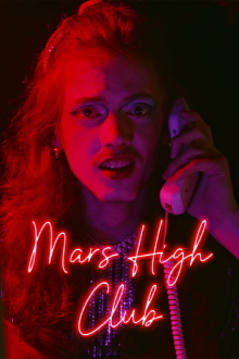 MARS HIGH CLUB Trailer