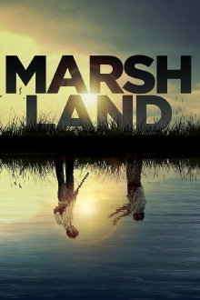 Marshland Trailer
