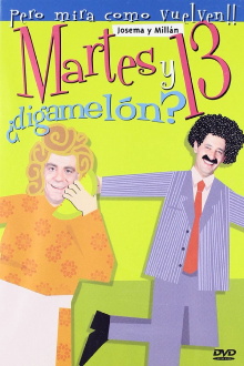 Martes y 13: ¿Digamelón? Trailer