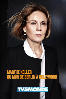Marthe Keller, du mur de Berlin à Hollywood Trailer