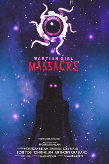 Martian Girl Massacre Trailer