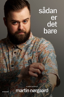 Martin Nørgaard: Sådan er det bare Trailer