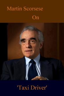 Martin Scorsese On Taxi Driver Trailer